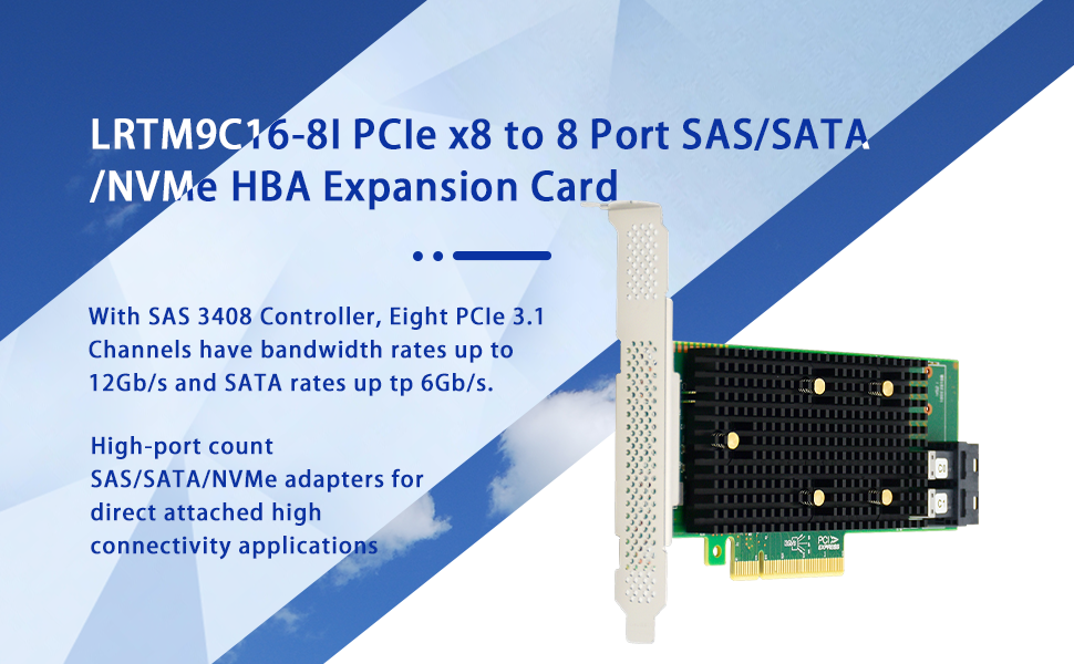 PCIe 3.1 x8 to 8 Port SAS/SATA/NVMe HBA Expansion Card - HBA SAS3408-8I